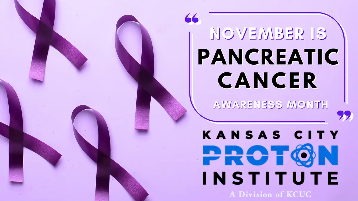 November Kansas City Proton Institute November is Pancreatic Cancer Awareness KCPI 2025 Overland Park KS