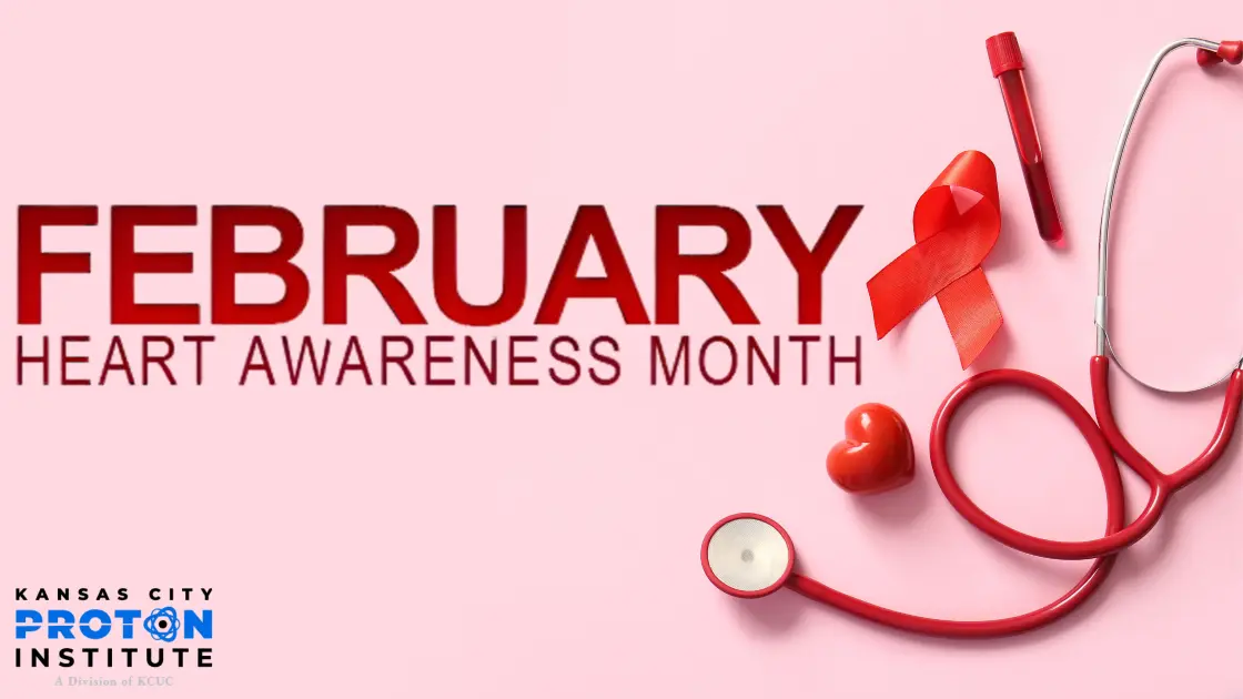 KCPI Heart & Proton Therapy Awareness