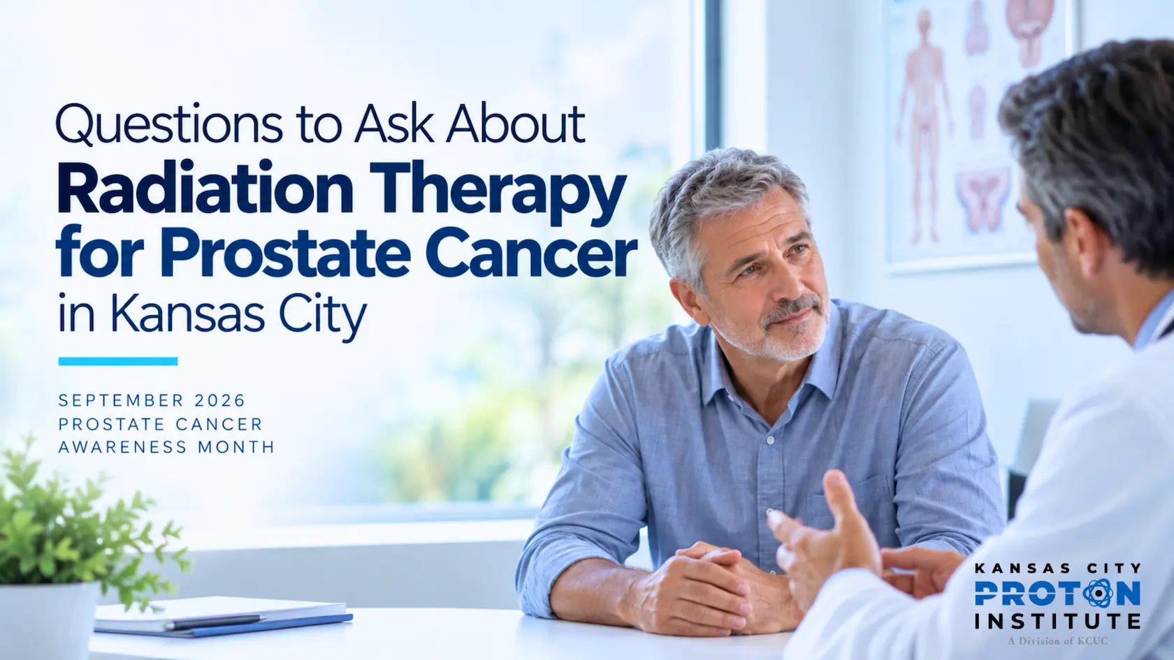 "Questions to Ask About Radiation Therapy for Prostate Cancer in Kansas City", featuring a KCPI provider consulting with a patient.